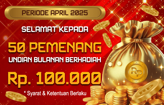 undian bulanan berhadiah periode april 2025